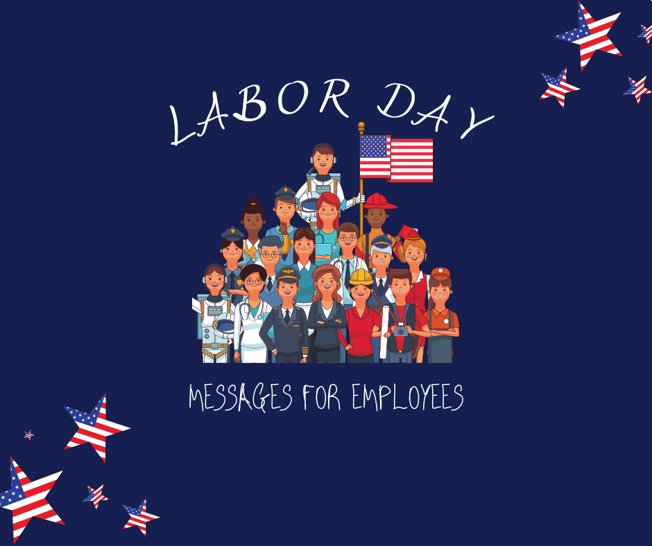 Labor Day Messages for Employees